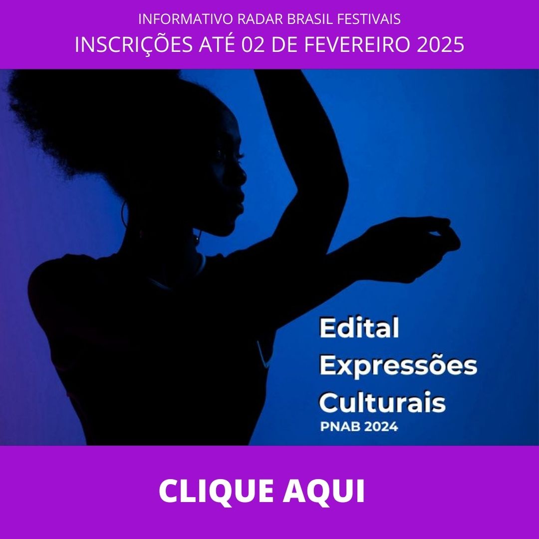 edital expressões culturais